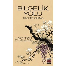 Elips Kitap Tao The Ching - Bilgelik Yolu