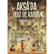 Bilfold Aksa’da 33 Kandil