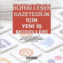 Yeni Medya Çalışanları 4 - Dijitalleşen Gazetecilik Için Yeni Iş Modelleri