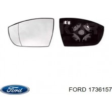 TŞT Ford Focus S-Max Kuga Dış Ayna Camı Isıtmalı Sol 2006 (Oem No: AM5117K741KA)