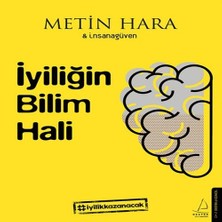 K-Yonlineticaretdy Iyiliğin Bilim Hali