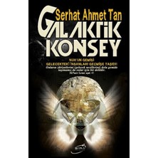 K-Yonlineticaretdy Galaktik Konsey