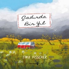 K-Yonlineticaretdy Çadırda Bir Yıl