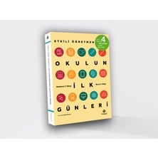 K-Yonlineticaretdy Etkili Öğretmen: Okulun Ilk Günleri