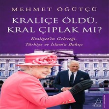 K-Yonlineticaretdy Kraliçe Öldü, Kral Çıplak Mı?