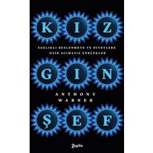 Delixa Kızgın Şef: Sağlıklı Beslenmeye Diyetlere Dair Acımasız Gerçekler