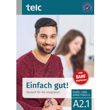 Delixa Einfach Gut!: Deutsch Für Die Integration A2.1 Kurs- Arbeitsbuch (Einfach Gut!: Deutsch Für Die Inte