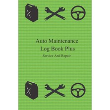 Delixa Auto Maintenance Log : Car Repair Journal , Repairs Maintenance Record Cars, Trucks, Motorcycles , V