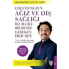 Delixa Çocuğunuzun Ağız Diş Sağlığı Ile Ilgili Bilmeniz Gereken Her Şey: Çocuğunuza Göz Kamaştırıcı Bir Gül