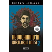 Delixa Abdülhamid' Kurtlarla Dansı 2