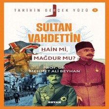 K-Yonlineticaretdy Tarihin Gerçek Yüzü - 3 Sultan Vahdettin