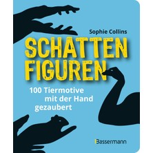 Delixa Schattenfiguren - 100 Tiermotive Mit Hand Gezaubert. Viele Menschliche Gegenständliche Figuren Für G