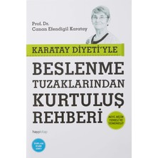Delixa Karatay Diyeti'yle Beslenme Tuzaklarından Kurtuluş Rehberi: Neyi, Niçin Yemeli Yememeli? (Kapak Deği