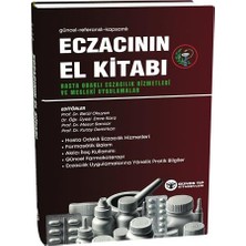 Delixa Eczacının El Kitabı (Hasta Odaklı Eczacılık Hizmetleri Mesleki Uygulamalar)