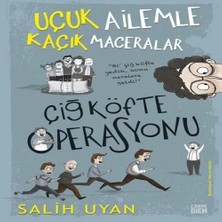 Senka Çiğ Köfte Operasyonu - Uçuk Ailemle Kaçık Maceralar