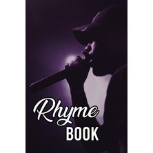 Delixa Rhyme : Blank Lined Lyric ,rap Journal | 120 Pages, 6x9" Hip Hop Artists Write Lyrics, Verses, Rhyme