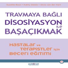 K-Yonlineticaretdy Travmaya Bağlı Disosiyasyon ile Başaçıkmak