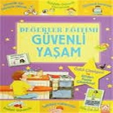 K-Yonlineticaretdy Değerler Eğitimi-Güvenli Yaşam