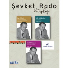 Şevket Rado Kitaplığı- Eşref Saat, Aile Sohbetleri, Ümit Dünyası(5kitap)