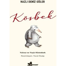K-Yonlineticaretdy Kösbek - Yalnız ve Yaşlı Köstebek