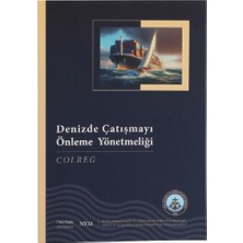 DRT Denizde Çatışmayı Önleme Yönetmeliği ( Colregs)