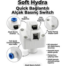 Softhydra Alçak Basınç Switchi Ro Su Arıtma Cihazı – Pompa Koruma Şalteri 1/4" Quick Connect Otomatik Durdurma