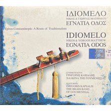 Plak İstasyonu (Plak Değildir CD Dir) CD Nikos - Yorgos Matthew Idiomelo Egnatia Odos CD