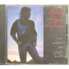 Plak İstasyonu (Plak Değildir CD Dir) CD Billy Ray Cyrus It Wont Be The Last CD