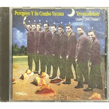 Plak İstasyonu (Plak Değildir CD Dir) CD Peregoyo Y Su Combo Vacana Tropicalisimo CD