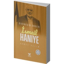 Yüksel Yayıncılık Ismail Haniye Ahmet Selim Ciltsiz Normal Boy 176 Sayfa
