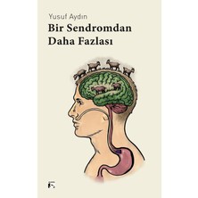Alaska Yayınevi Bir Sendromdan Daha Fazlası