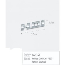 Restinal Peugeot 307 2001–2009 Hdi Bagaj Yazısı Küçük Tip 5.6×1.5 cm (8663 Ze)
