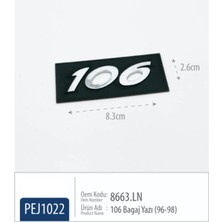 Restinal Peugeot 106 Bagaj Yazısı 8663.LN – 1996-1998 Uyumlu 8.3×2.6 cm