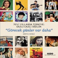 Elma Shop 70'li Yıllarda Türkiye - Sazlı Cazlı Sözlük -Görecek Günler Var Daha