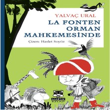 Elma Shop La Fonten Orman Mahkemesinde