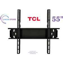Genel Tcl ile Uyumlu 55C655 55" 139 Ekran 4K Smart Uyumlu LCD LED Tv Sabit Duvar Askı Aparatı