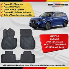 Bmw Ix1 Serisi Paspas Elektrikli Araca Özel 2024 Sonrası Için Derin Havuzlu Paspas Bosse North Serisi