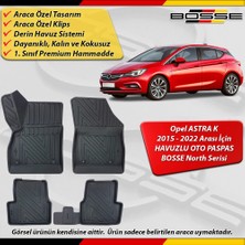 Opel Astra K Paspas Araca Özel 2015-2022 Derin Havuzlu Paspas Bosse North Serisi
