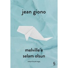 Melville’e Selam Olsun