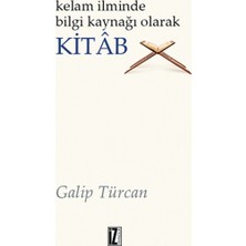 Kelam Ilminde Bilgi Kaynağı Olarak Kitab