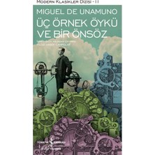 Üç Örnek Öykü ve Bir Önsöz - Modern Klasikler Dizisi (Şömizli)
