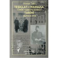 Teşkilat-I Mahsusa'nın (Umûr-I Şarkıyye Dairesi) Tarihi