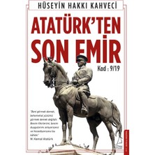 Atatürk’ten Son Emir