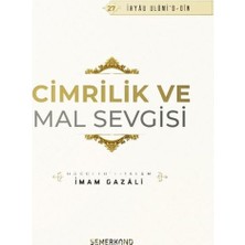 Cimrilik ve Mal Sevigisi