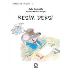 Tembel Fare Tini - 6 Resim Dersi