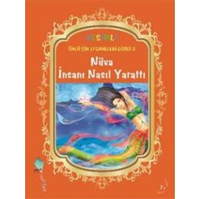 Nüva Insanı Nasıl Yarattı