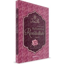 Alemlere Rahmet Muhammed Resulullah (Sav)