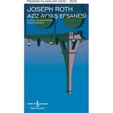 Aziz Ayyaş Efsanesi - Modern Klasikler Dizisi (Ciltli)