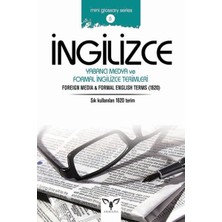 Ingilizce Yabancı Medya ve Formal Ingilizce Terimleri (Mini Glossary Series 5)