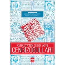 Avrasya'nın Sekiz Asrı Çengizoğulları